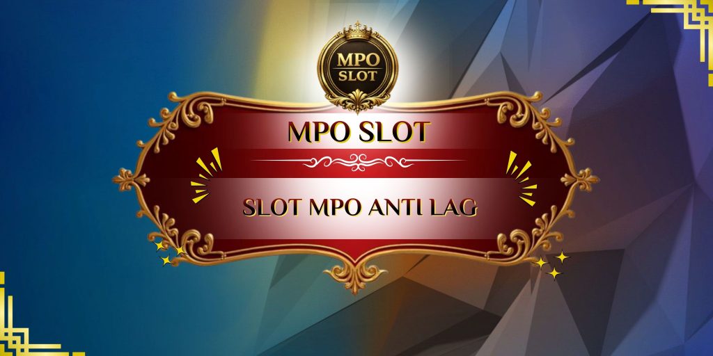 slot mpo anti lag